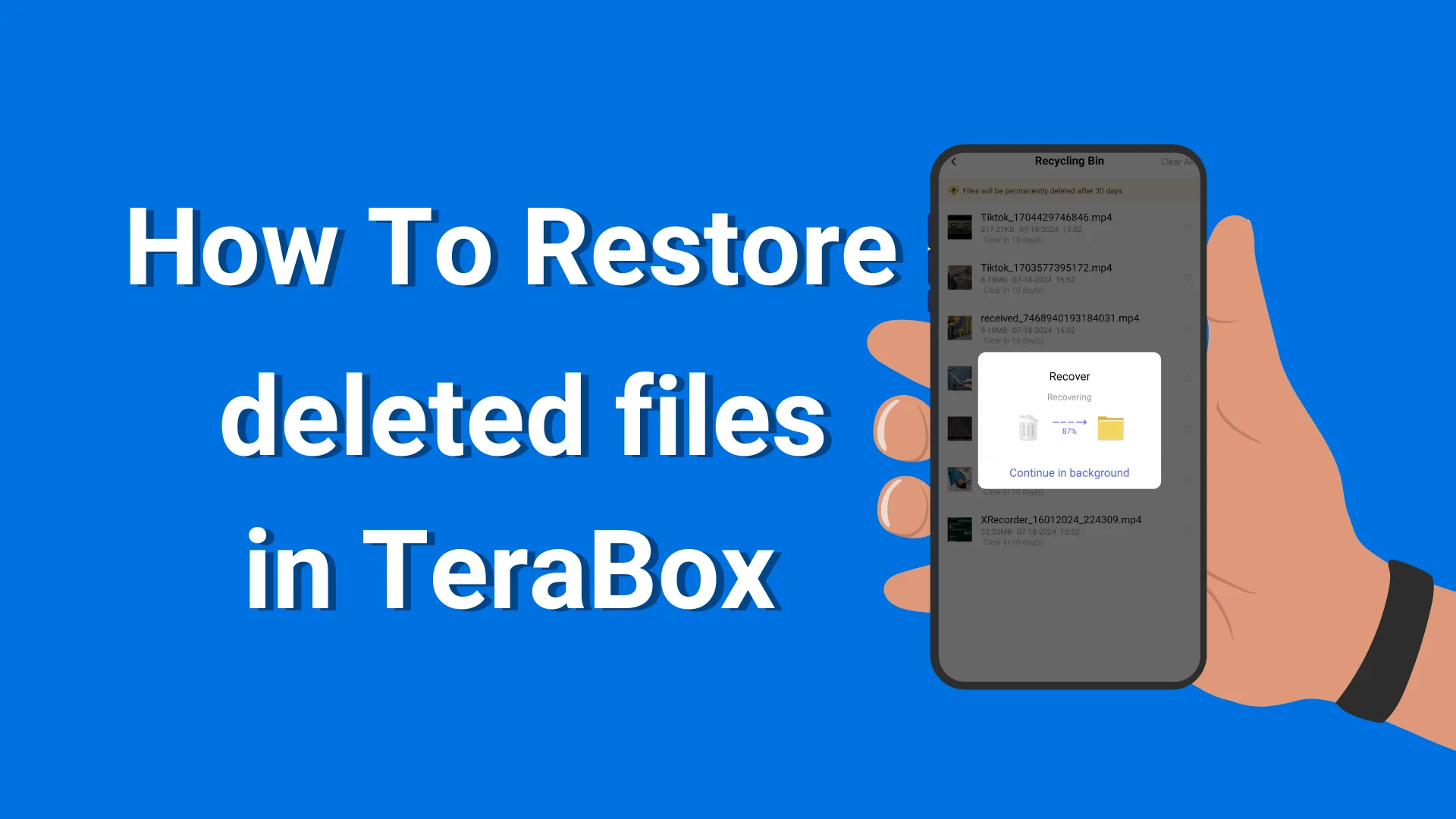 How to Restore deleted files in TeraBox